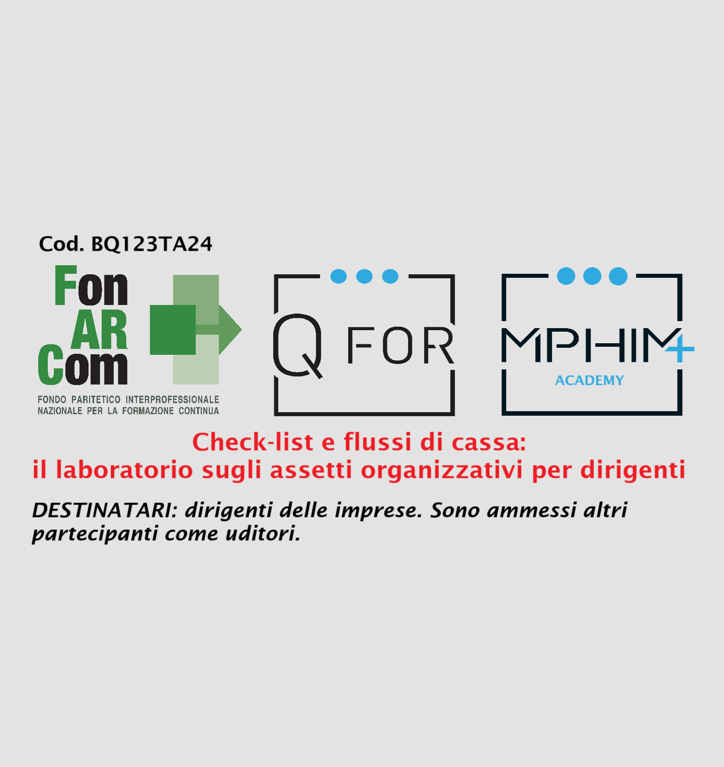Check-list e flussi di cassa: il laboratorio sugli assetti organizzativi per dirigenti