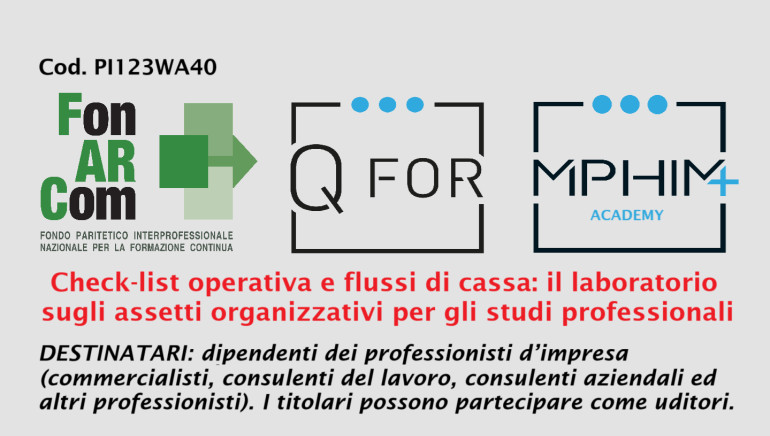 Check-list operativa e flussi di cassa: il laboratorio  sugli assetti organizzativi per gli studi professionali - FonARCom