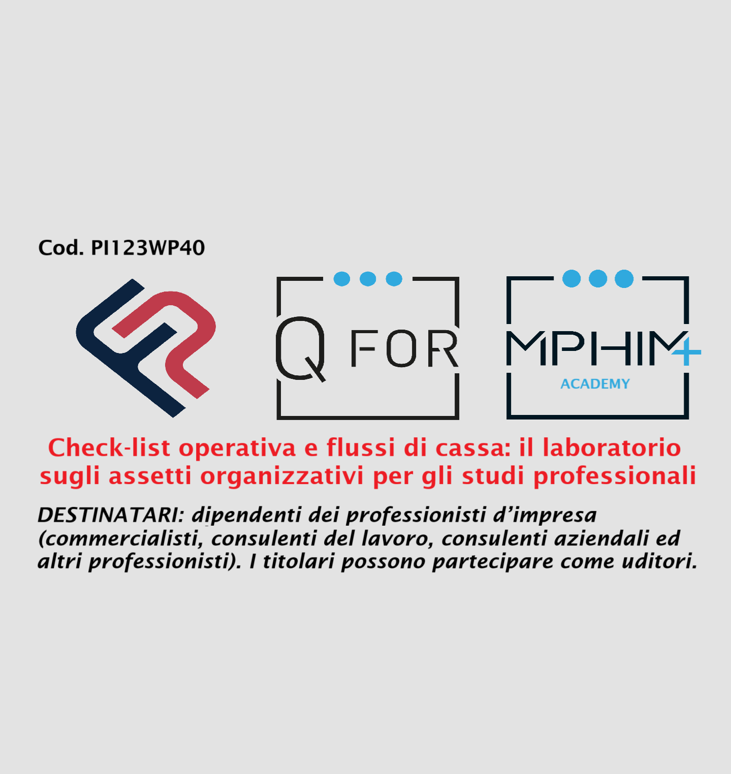 Check-list operativa e flussi di cassa: il laboratorio sugli assetti organizzativi per gli studi professionali - FONDOPROFESSIONI
